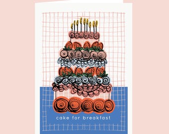 Cake For Breakfast Birthday Cake Card