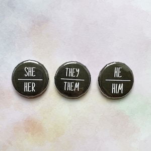 Eenvoudig zwart voornaamwoord badges, He Him, She Her, They Them, 30 mm-knop, lgbtq-speld