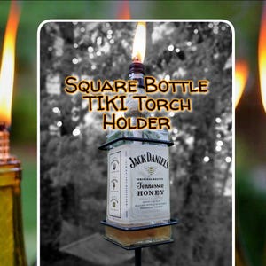 Square Bottle Tiki Torch HOLDER, Square (Jack Daniels) Bottle or Round Wine Bottle,  Blacksmith made, HOLDER only**Free Shipping**