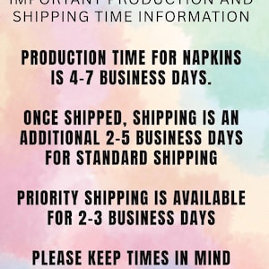 May include: A rectangular informational graphic with a soft, multicolored watercolor background in pastel shades of pink, blue, and yellow. The text is written in bold black capital letters, providing details about production and shipping times.