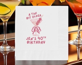 Servilletas de cumpleaños Martini, Servilletas de cóctel "A Tini Bit Older", Decoración personalizada para fiestas de cumpleaños número 30, 40 y 50, Tema Martini Rosa