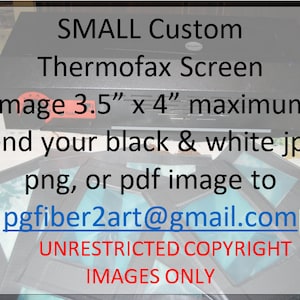 Thermofax Small Custom Screen