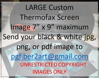 Thermofax Large Custom Screen