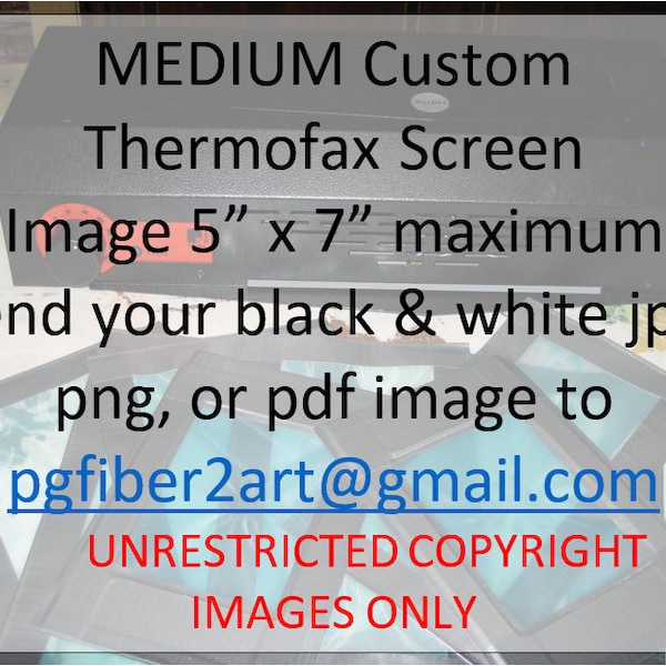 Thermofax Medium Custom Screen