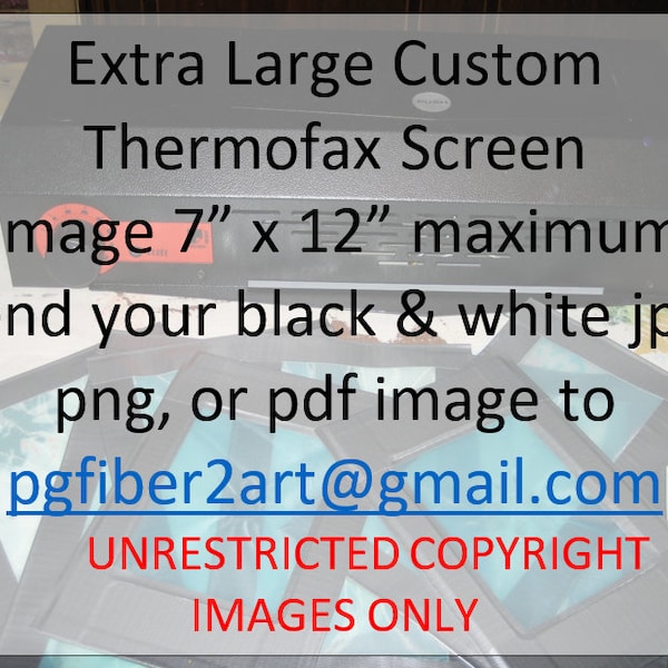 Thermofax Extra Large Custom Screen