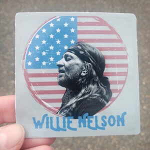 Funny WILLIE NELSON '24 President bumper sticker Always on my Mind country music outlaw On the Road Again new Stardust Pancho & Lefty