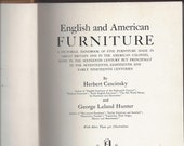 English and American Furniture 17th-19th century by Herbert Cescinsky George Hunter Garden city hardcover 1929