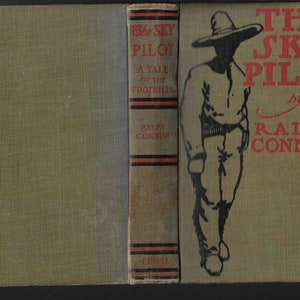 The Sky Pilot a Tale of the Foothills, a Canadian Western 1899 published by Fleming H Revell special limited edition