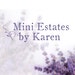 Mini Estates