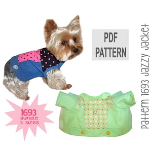 May include: PDF pattern for a dog jacket called "Jazzy Jacket" in three sizes. The pattern is for a green jacket with a yellow and green patterned front. A small dog wearing a blue and pink polka dot jacket is shown.