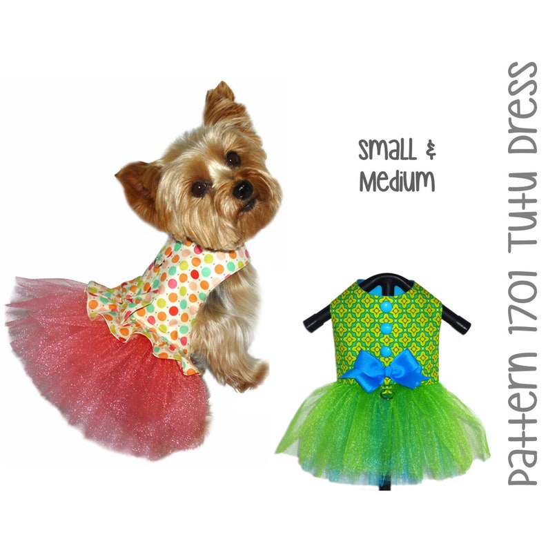 Dog Tutu Dress Sewing Pattern 1701 - Pet Tutu - Cat Tutu - Dog Dresses - Dog Clothes Pattern - Designer Dog Clothes - Dog Costume - Sm & Med 