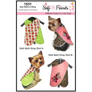 May include: A sewing pattern for a dog shirt with two different designs. The pattern is called "Molli Beth Wrap Shirt" and comes in sizes XXSm to XXLg. The designs feature watermelon and leopard print fabrics.