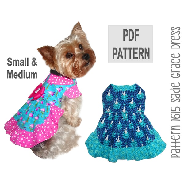 Sadie Grace Dog Dress Sewing Pattern 1615 - Small Pet and Dog Clothes Patterns - Pet Dog and Cat Harness Dresses - Dog Apparel - Sm & Med