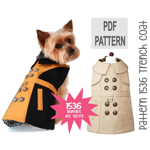 Dog Trench Coat Sewing Pattern 1536 - Pet Dog Cat Clothes - Pet Dog Cat Jackets - Winter Dog Cat Coats - Dog Cat Harness - Bundle All Sizes