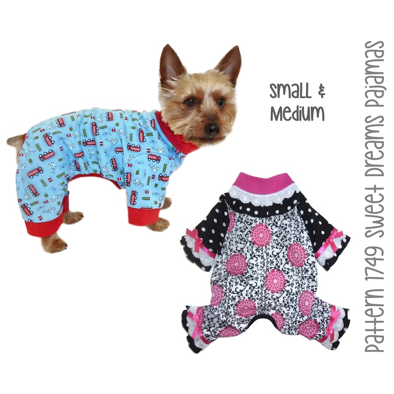 Sweet Dreams Dog Pajamas Sewing Pattern 1749 - Dog Onesies - Dog PJs - Dog Winter Clothes - Dog Onesie Pajama - Small Dog Pajamas - Sm & Med 