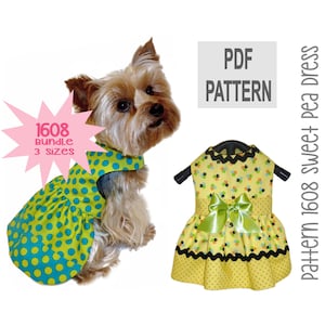 May include: PDF pattern for a dog dress, called "1608 Sweet Pea Dress". The pattern comes in three sizes. The dress is yellow with black polka dots and a green bow. A small dog wearing a green and blue polka dot dress is shown in the image.
