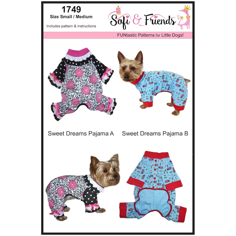 Sweet Dreams Dog Pajamas Sewing Pattern 1749 Dog Onesies Dog PJs Dog Winter Clothes Dog Onesie Pajama Small Dog Pajamas Sm & Med image 4