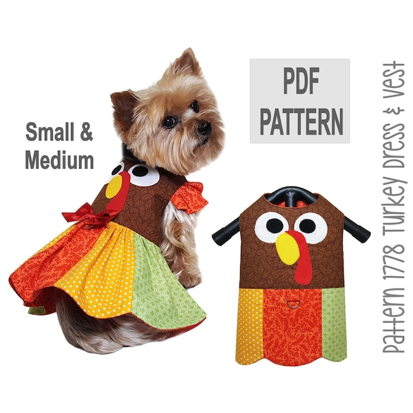 Turkey Dog Dress and Dog Vest Sewing Pattern 1778 - Dog Clothes Patterns - Thanksgiving Dog Clothes - Pet Clothes - Dog Dresses - Sm & Med