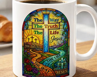 Christian Coffee Mug Religious Gift Spiritual Encouragement Inspirational Message Cross Design Jesus Faith Way Truth Life Scripture Bible