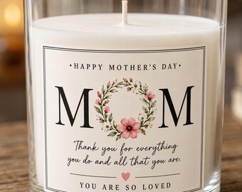 Happy Mother's Day MOM Candle Glass Candle 11oz Floral Wreath Label With Pink Flowers Mother Appreciation Birthday Gift