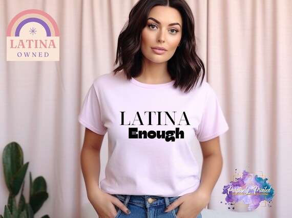 Phenomenally Latina T Shirt | Tshirt Tee / Black Font Phenomenally Latina T Shirt | Tshirt Tee / Black Font