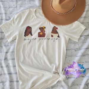 Mujer Poderosa T-Shirt | Afro-Latina Shirt | Latina Latinx Latine Shirt | Latina AF | Triguenita Hermosa | Latina Power