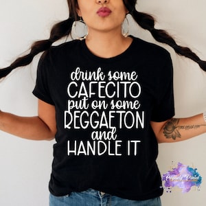 Camiseta de Cafecito y Reggaetón / Camiseta Latina Amante del Café / Café con Leche / Ropa de Cultura Latinx