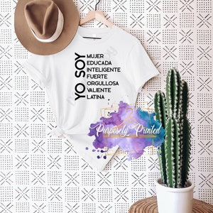 Yo Soy T-shirt Yo Soy Mujer Inteligente Fuerte Orgullosa Shirt Yo Soy Latina Latine Latinx Hispanic Shirt image 2