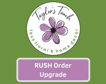 RUSH ORDER Upgrade, Add On to Order Only