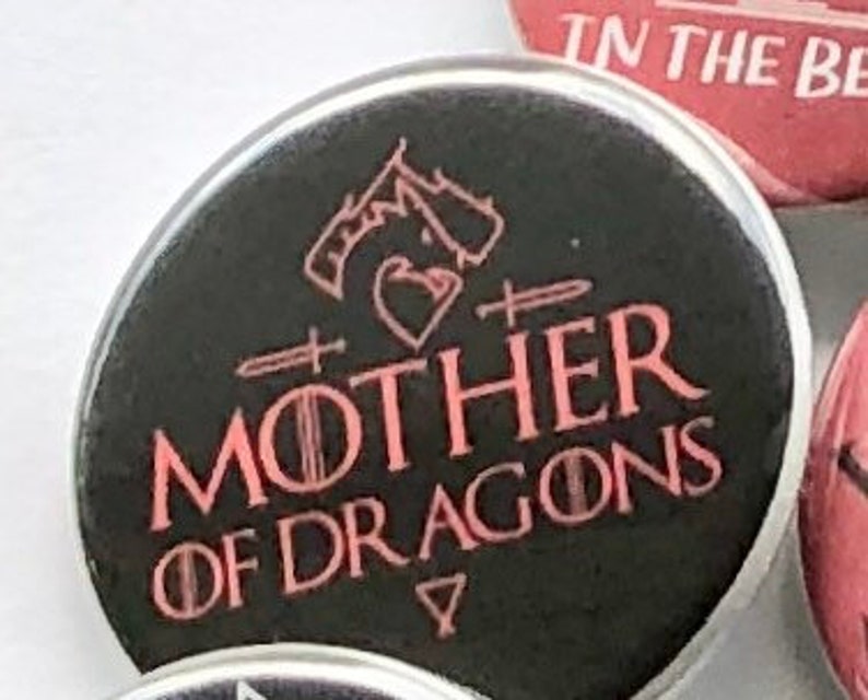 Dragons Pin Fire cannot kill a dragon bend the knee blood and fire magnet 5 Button Set Magnets Flat Back image 4