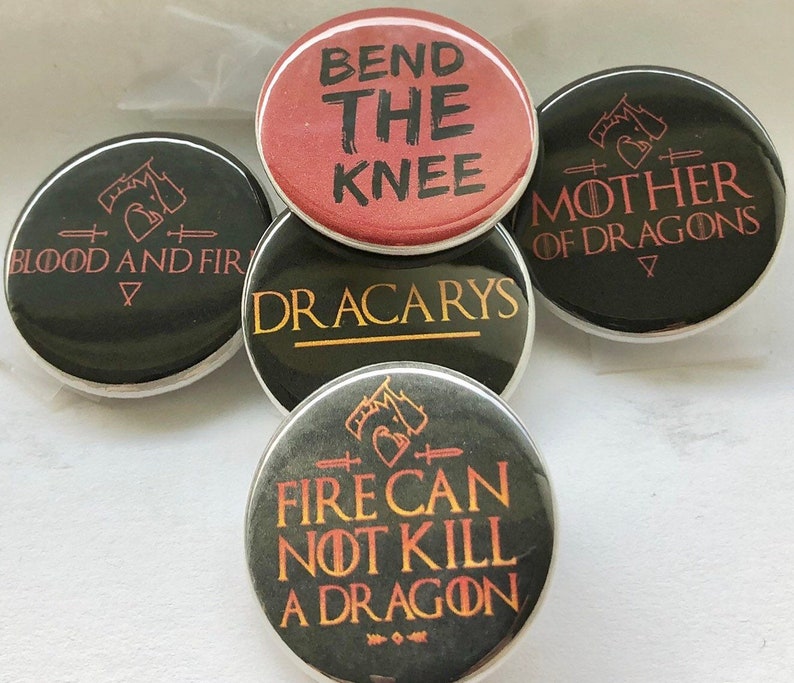 Dragons Pin Fire cannot kill a dragon bend the knee blood and fire magnet 5 Button Set Magnets Flat Back image 1