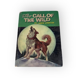 The Call of the Wild by Jack London Hardcover Whitman Classics 1960