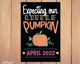 Expecting Our Little Pumpkin Baby Announcement | Pregnancy, Adoption | Instant Digital Download | Maternity Photo Prop | Fall Theme | Custom