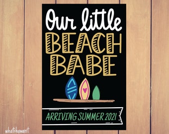 Our Little Beach Babe | Baby Announcement | Pregnancy, Adoption | Instant Digital Download | Maternity Photo Prop | Customizable First Child