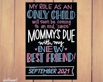 Mommy's Due With My New Best Friend Baby Announcement | Big Brother, Sister | Pregnancy | Instant Digital Download | Photo Prop | Customize