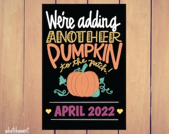 We're Adding Another Pumpkin to the Patch Baby Announcement | Pregnancy, Adoption | Instant Digital Download | Maternity Photo Prop | Custom