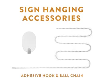 Adhesive Hook and Ball Chain Sign Accessories