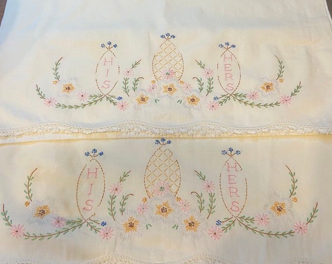 Vintage His and Hers Embroidered Pillowcases with Crocheted Edges, Granny Chic Cottage Core Pillowcases, Wedding Bridal Shower Gift