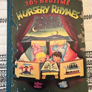 Vintage 365 Bedtime Nursery Rhymes Book 1946, Mid Century Children’s Book w Graphics