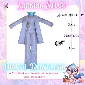 May include: A digital download sewing pattern for a doll outfit. The outfit is a light blue suit with a long coat. The pattern is labelled "Looking Sharp" and has a difficulty level of "Moderate".