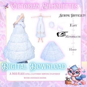 Victorian Silhouettes: Digital Sewing Pattern for MH& EAH Dolls