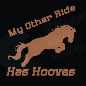 Vinyl &quot;My Other Ride Has Hooves&quot; Decal