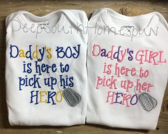 Daddy's Boy/girl is here to pick up his/her Hero, Military theme Embroidered infant bodysuit Military baby