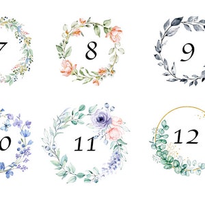 May include: Six watercolor floral wreaths with numbers 7 through 12 in the center. The wreaths are decorated with various flowers and greenery.