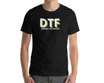DTF - Short-Sleeve Unisex T-Shirt