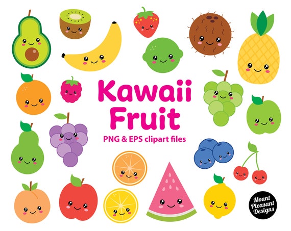 Kawaii Fruit Clipart Cute Cartoon Fruit Clip Art PNG & EPS - Etsy