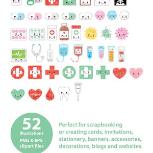 May include: A set of 52 kawaii medical illustrations in PNG and EPS format. The illustrations feature cute cartoon characters of medical objects, such as a hospital, a doctor, a nurse, pills, bandages, a stethoscope, a thermometer, a heart, a tooth, and a crutch. The illustrations are perfect for scrapbooking, creating cards, invitations, stationery, banners, accessories, decorations, blogs, and websites.