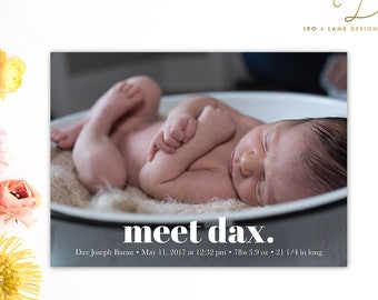 Meet Baby Birth Announcement - Printable or Printed - 5x7 Birth Announcement - Photo Card