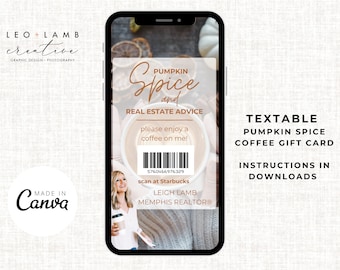Textable Coffee Gift Card for Real Estate | Edit in Canva | Realtor Essentials | Pumpkin Spice Coffee Realtor Marketing