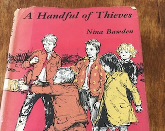A Handful of Thieves by Nina Bawden and illustrated by Shirley Hughes